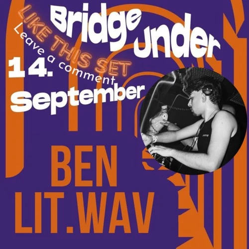 BRIDGE UNDER DJ-Contest Ben Lit.WAV