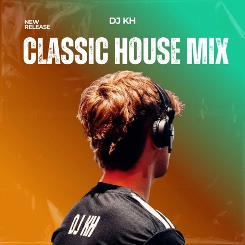 DJ KH - Classic House Mix