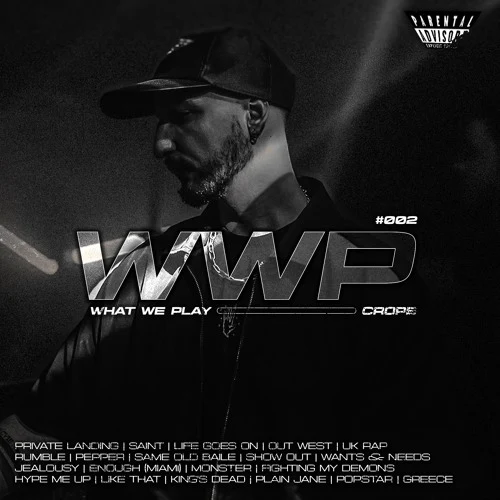 WWP #002 | Mixtape Series