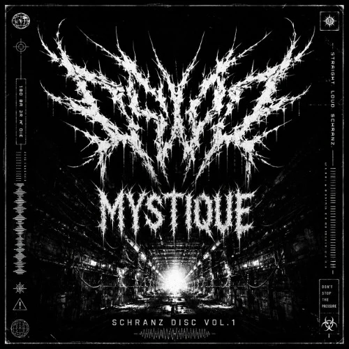 MYSTIQUE // UNDERGROUND TRANSMISSION // SCHRANZ