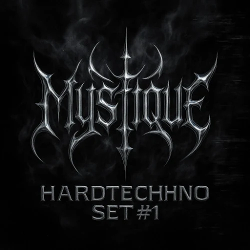 Mystique - Hardtechno set #1  (Fantasm,Onlynumbers,Hades)