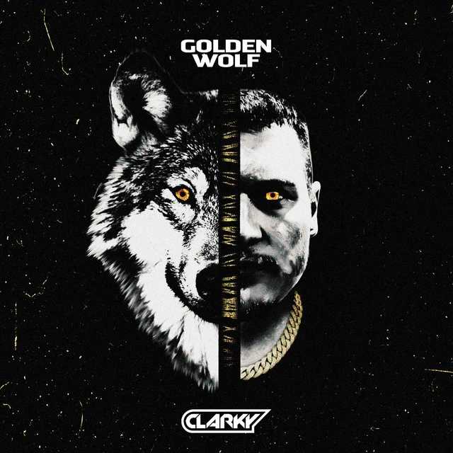 Clarky - Golden Wolf [Mixtape]