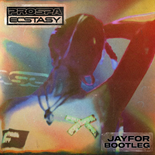 Prospa - Ecstasy (Jayfor DnB Bootleg) by Jayfor