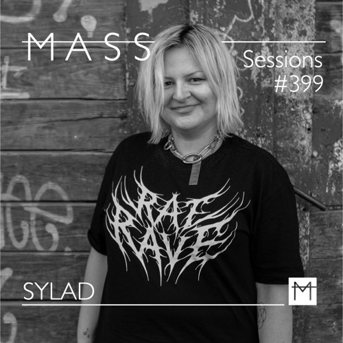 MASS Sessions #399 | SYLAD by MASS