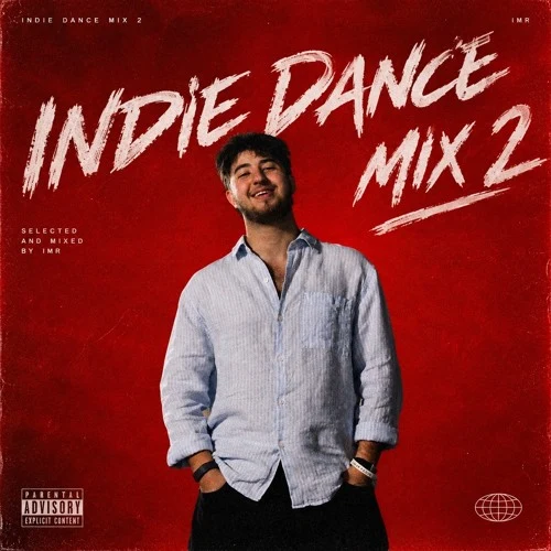 Indie Dance mix 2