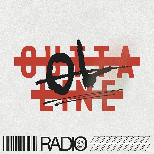 OUTTA LINE Radio #005