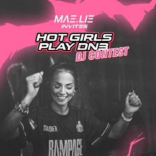 🥇 AymyA - MAE.LIE INVITES: HOT GIRLS PLAY DNB – DJ CONTEST 🥇 - Winning entry