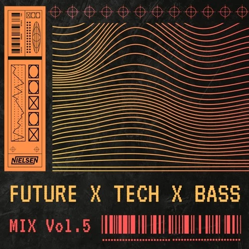 FUTURE x TECH x BASS [Vol.5]