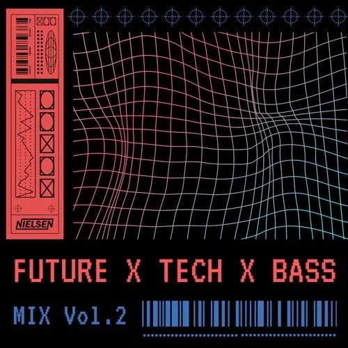FUTURE x TECH x BASS [Vol.2]