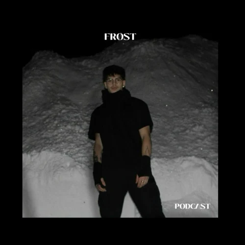 No Sleep Podcast Vol. 1 | FROST