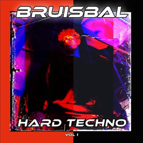 HARD TECHNO SET - BRUISBAL VOLUME 1