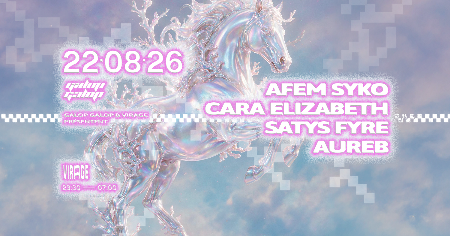 GALOP GALOP: Afem Syko, Cara Elizabeth, SATYS FYRE