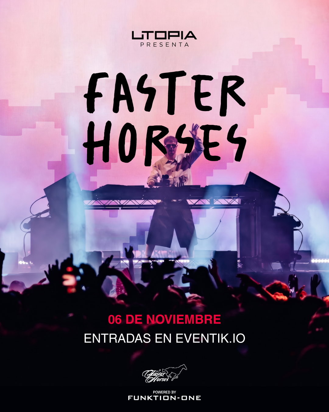 Utopía Presenta - Faster Horses poster, Utopía Club