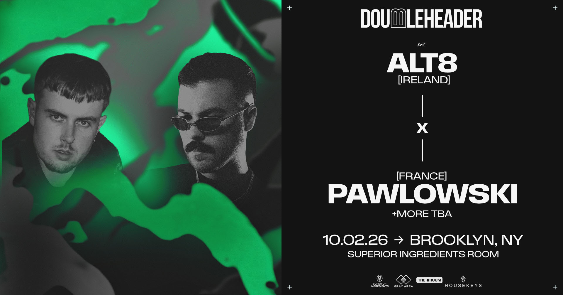 DOUBLEHEADER: ALT8 x Pawlowski