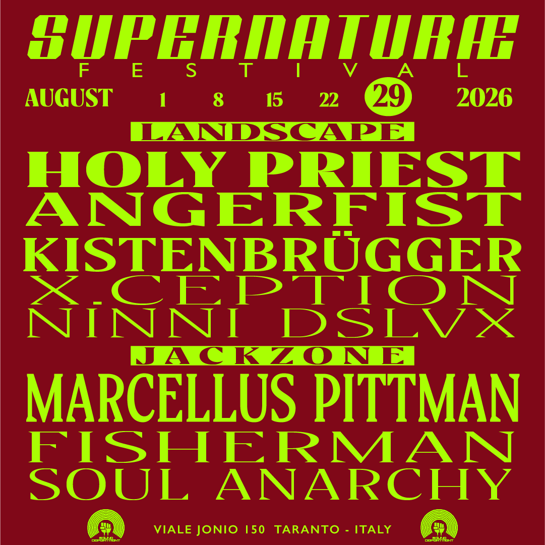 SUPERNATURAE 29th AUG W/ Holy Priest, Angerfist, KISTENBRUGGER and PITTMAN