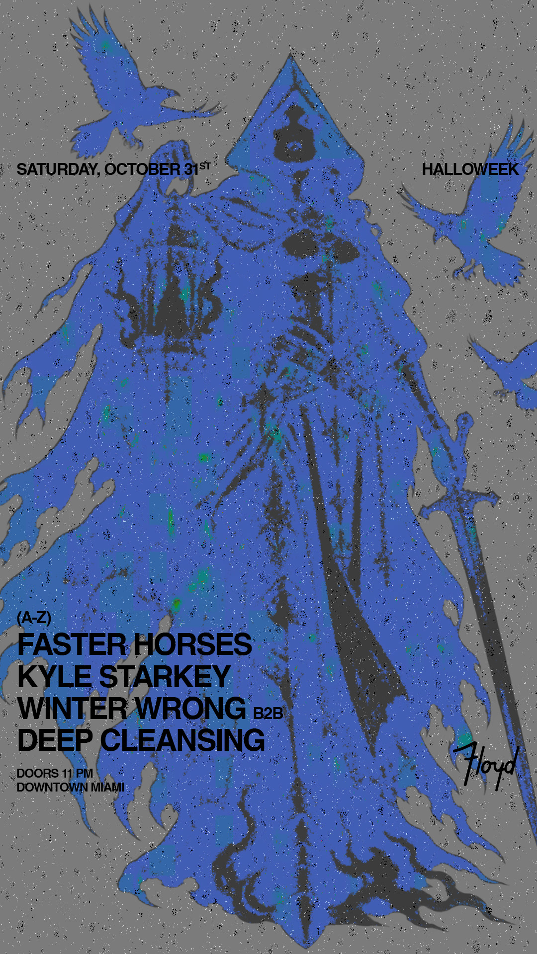 Halloweek: Faster Horses + Kyle Starkey poster, Floyd, Miami