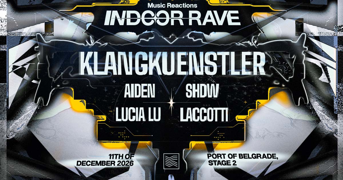 Music Reactions Indoor Rave poster, TBA - Port of Belgrade, Stage 2