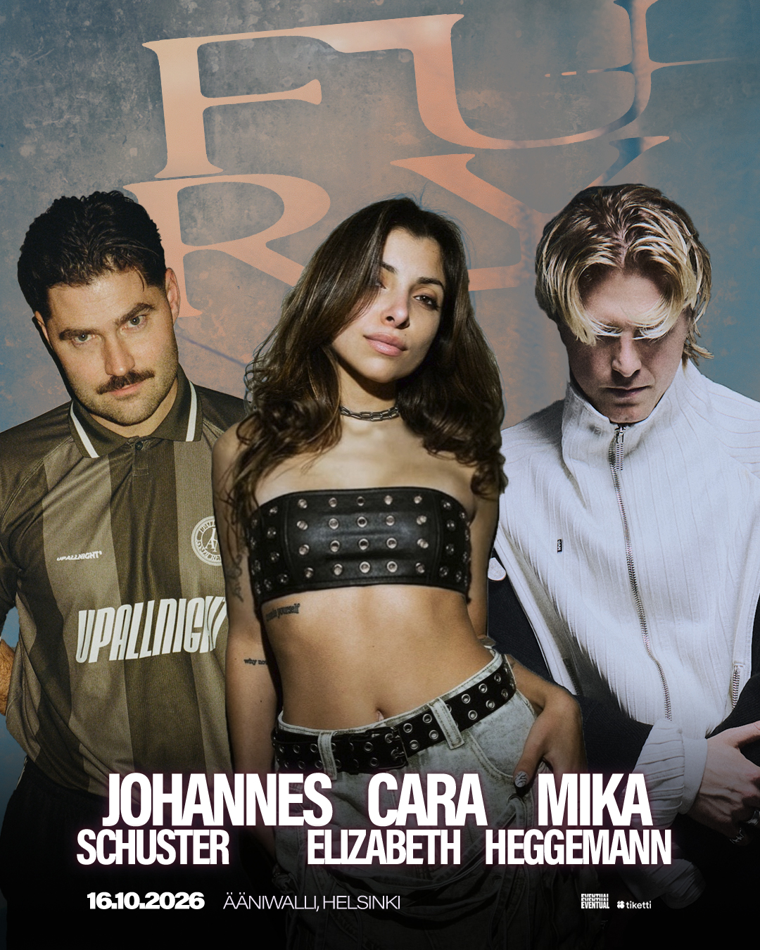 Club Fury: Cara Elizabeth, Johannes Schuster, Mika Heggemann