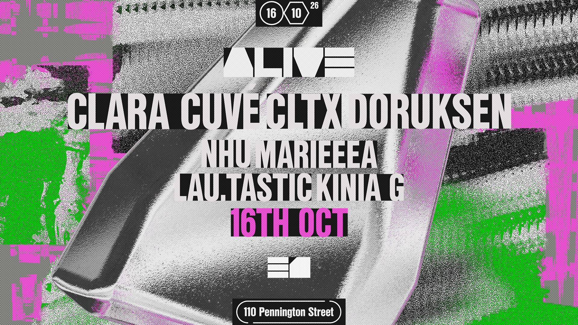 ALIVE Clara Cuve', CLTX, Doruksen poster, E1, London