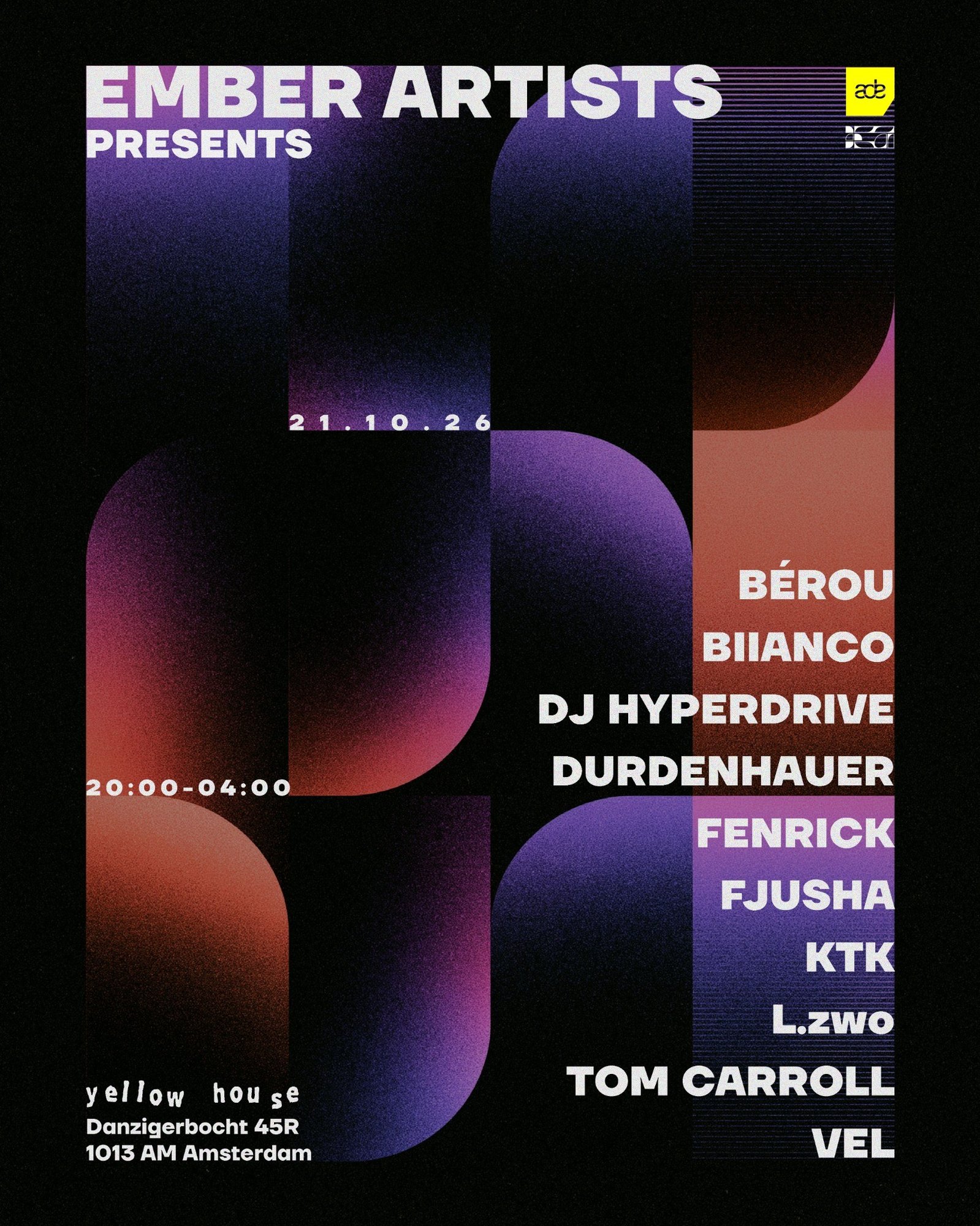 EMBER ARTISTS x ADE poster, Yellow House, Amsterdam