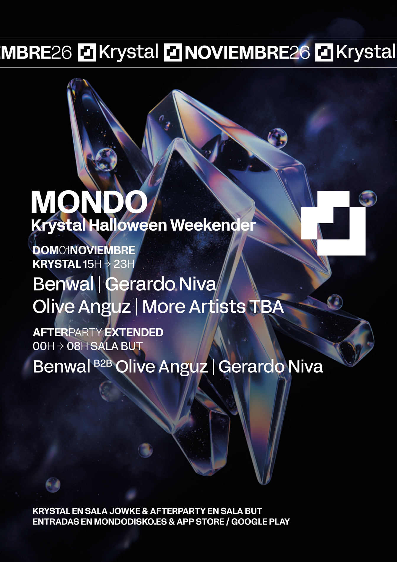 Mondo KRYSTAL: Benwal / Gerardo Niva / Olive Anguz / More Artist TBA poster, Mondo Open Air, Madrid