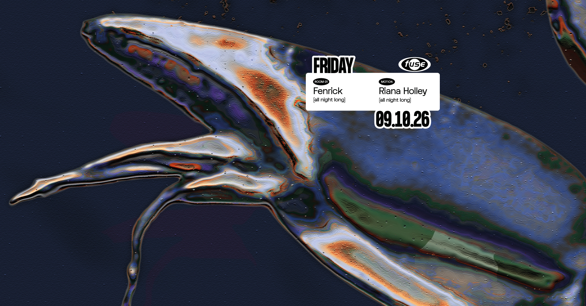 Fuse presents: Fenrick (all night long) & Riana Holley (all night long) poster, Brussels