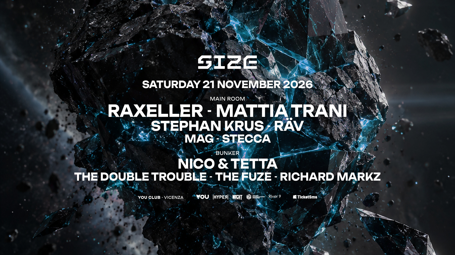 SIZE with Raxeller, Mattia Trani, Nico&Tetta, Stephan Krus, 𝗥äv poster, You Club