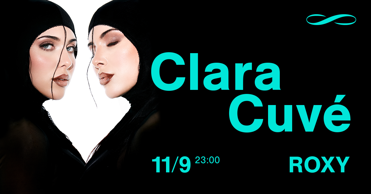 Clara Cuvé ∞ ROXY Prague