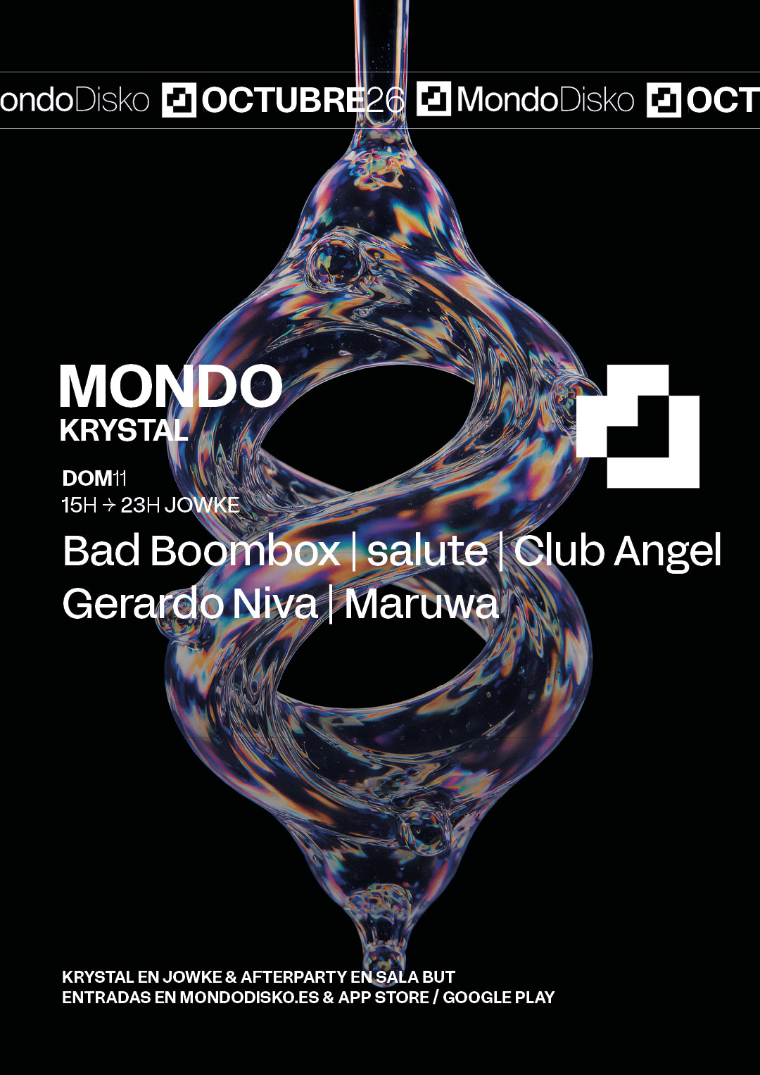 Mondo Krystal: Bad Boombox / salute / Club Angel / Gerardo Niva / Maruwa poster, Mondo Open Air, Madrid