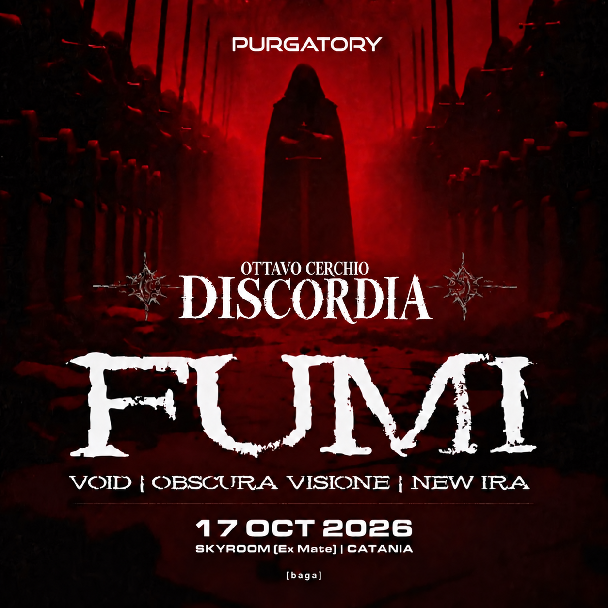 PURGATORY // BOLGIA: DISCORDIA // FUMI poster, TBA - SKY ROOM (Ex Mate Disco)