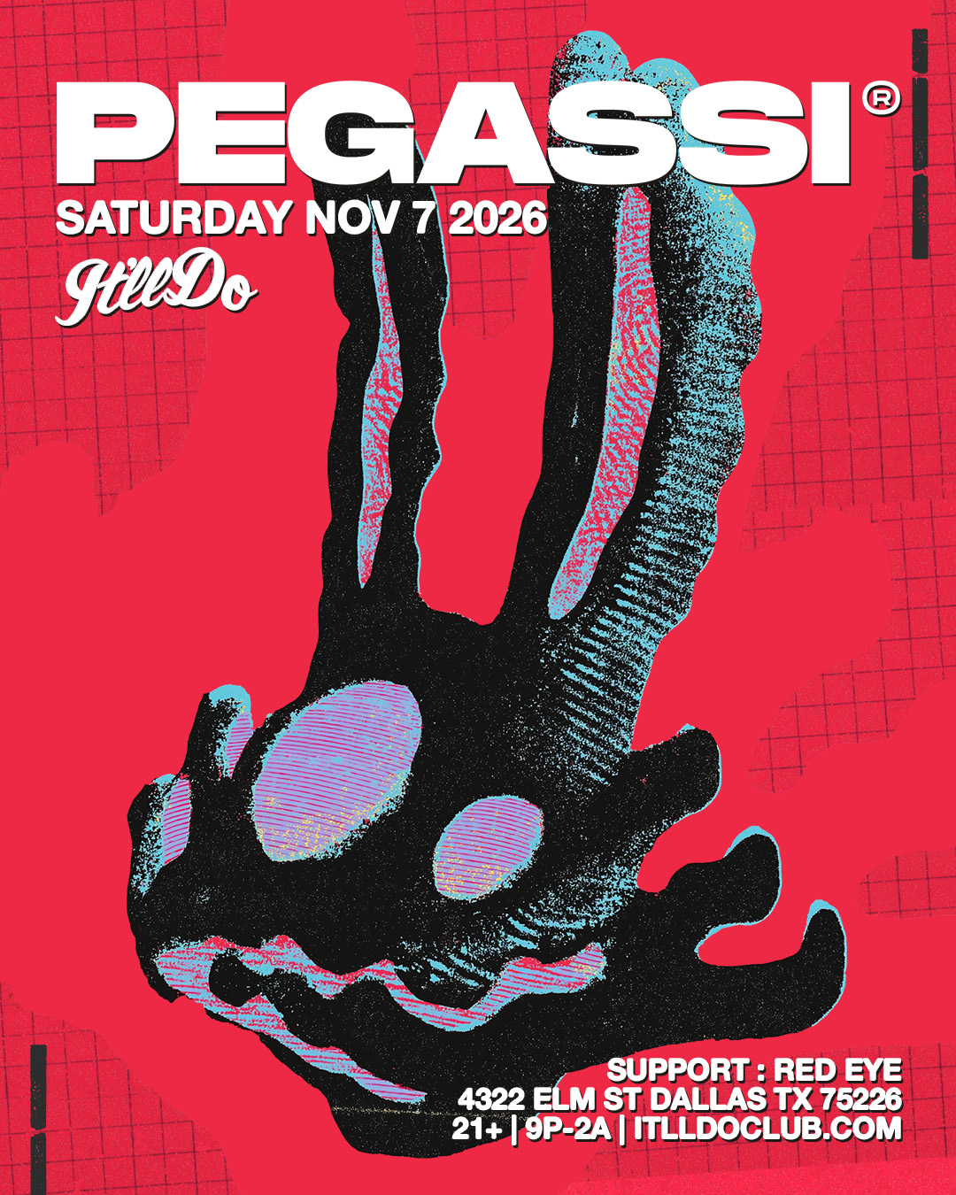 Pegassi poster, It'll Do, Dallas/Fort Worth