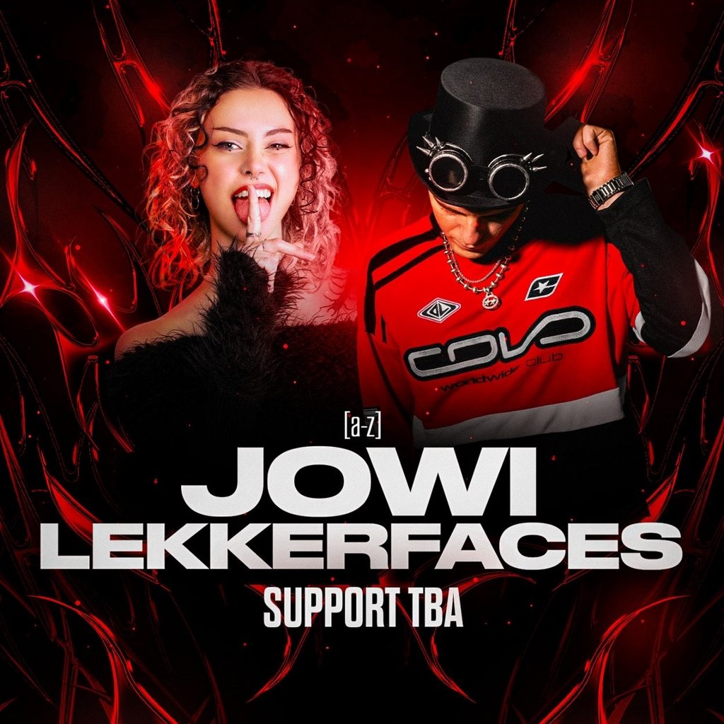 Encore Events Presents: JOWI x LEKKERFACES