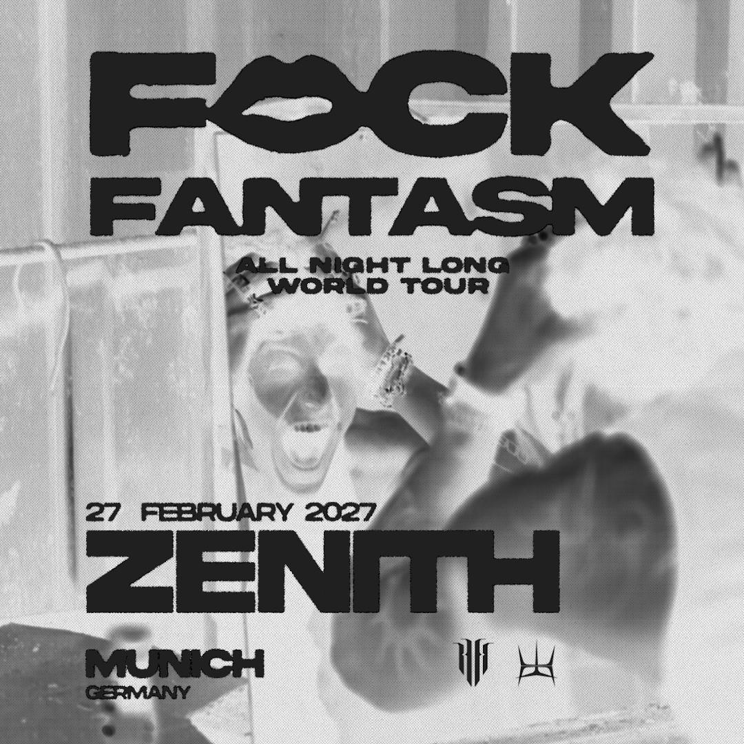 F*CK Fantasm poster, Zenith - Die Kulturhalle, Munich