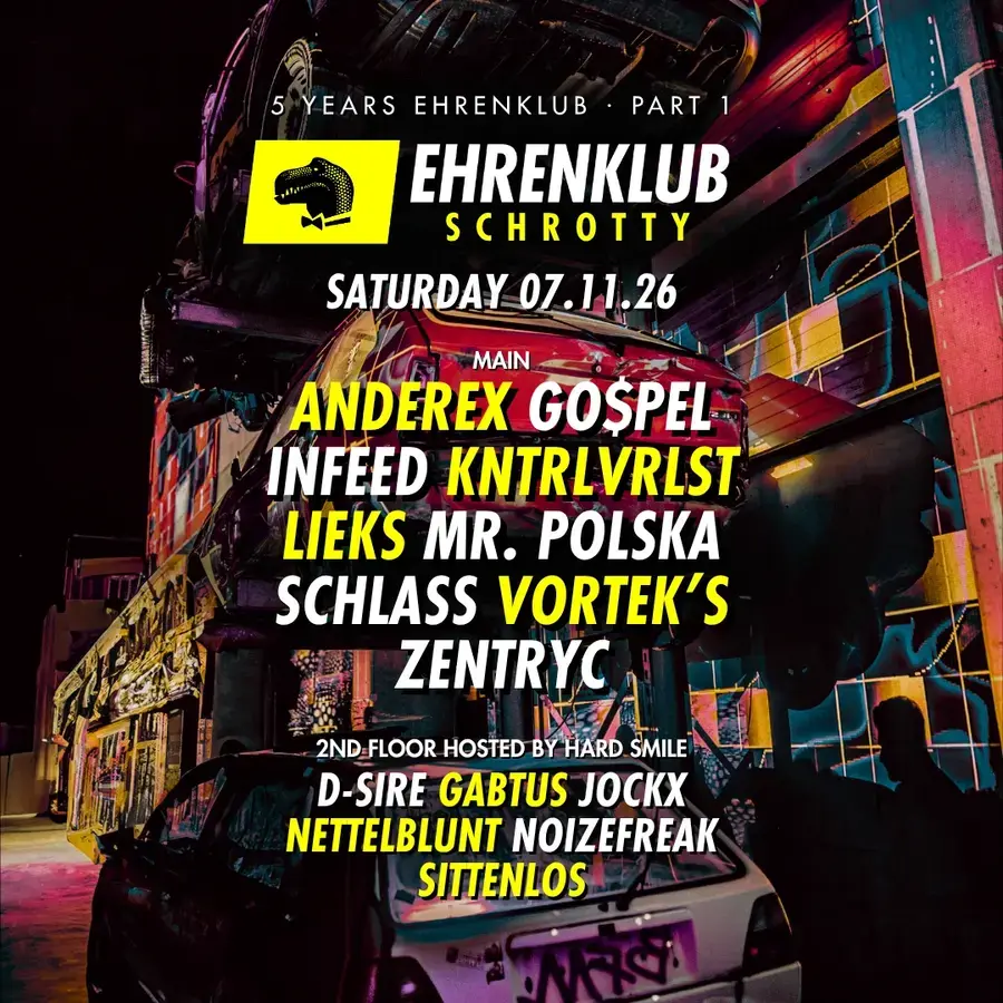 5 YEARS of EhrenKlub / Pt 1 at Schrotty