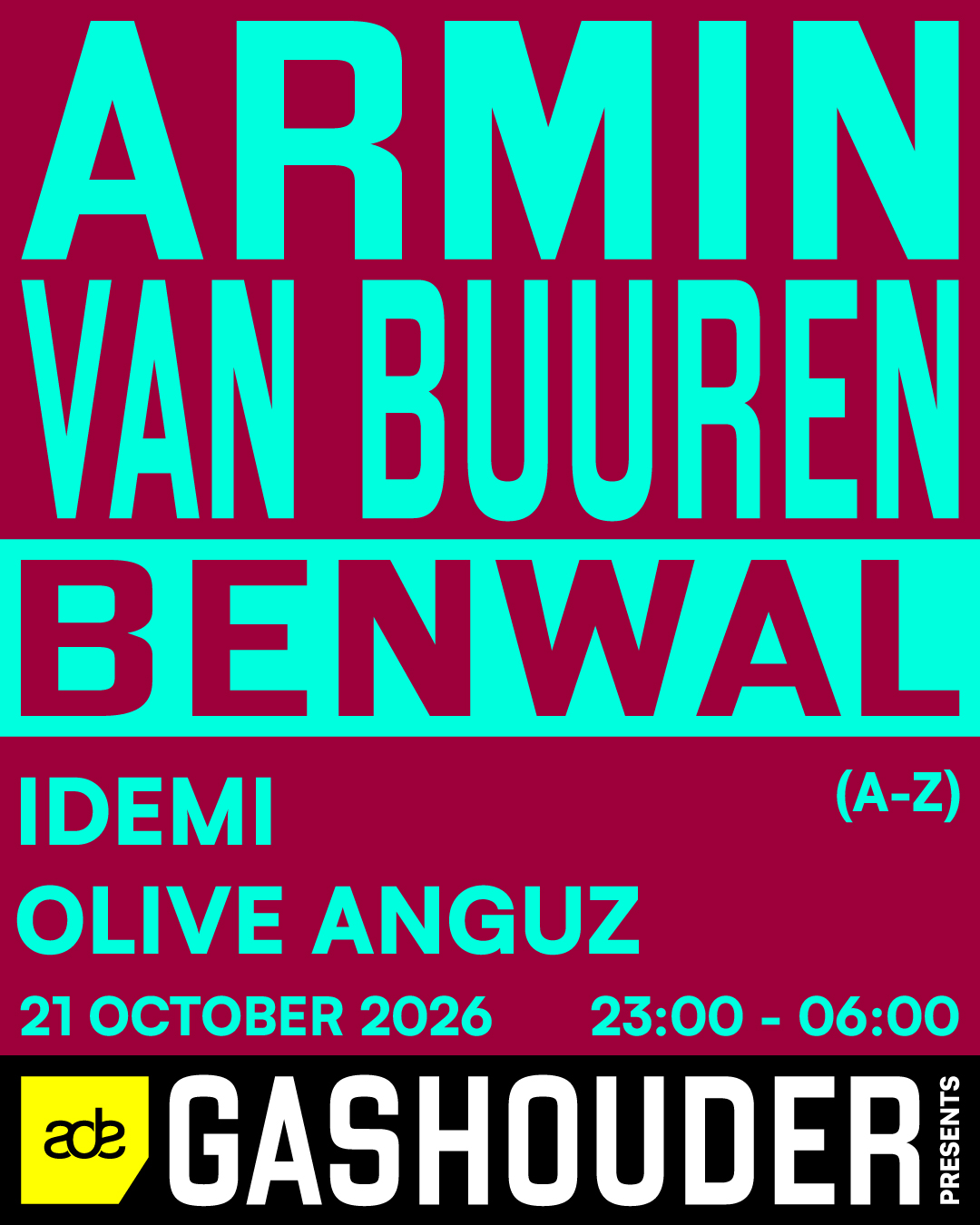 GASHOUDER presents: Armin van Buuren & Benwal [Sold Out] poster, Amsterdam