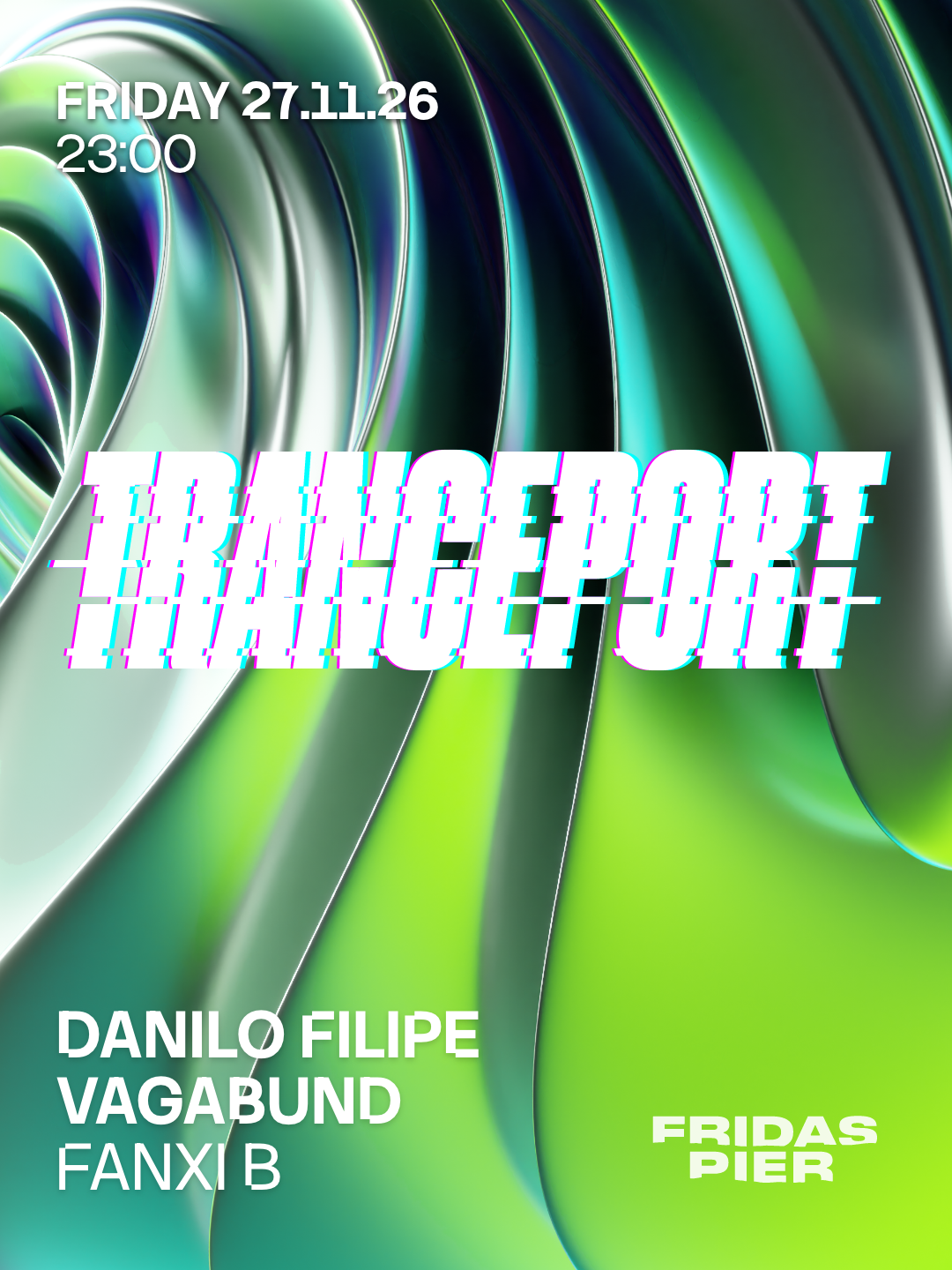 TRANCEPORT poster, Fridas Pier, Stuttgart
