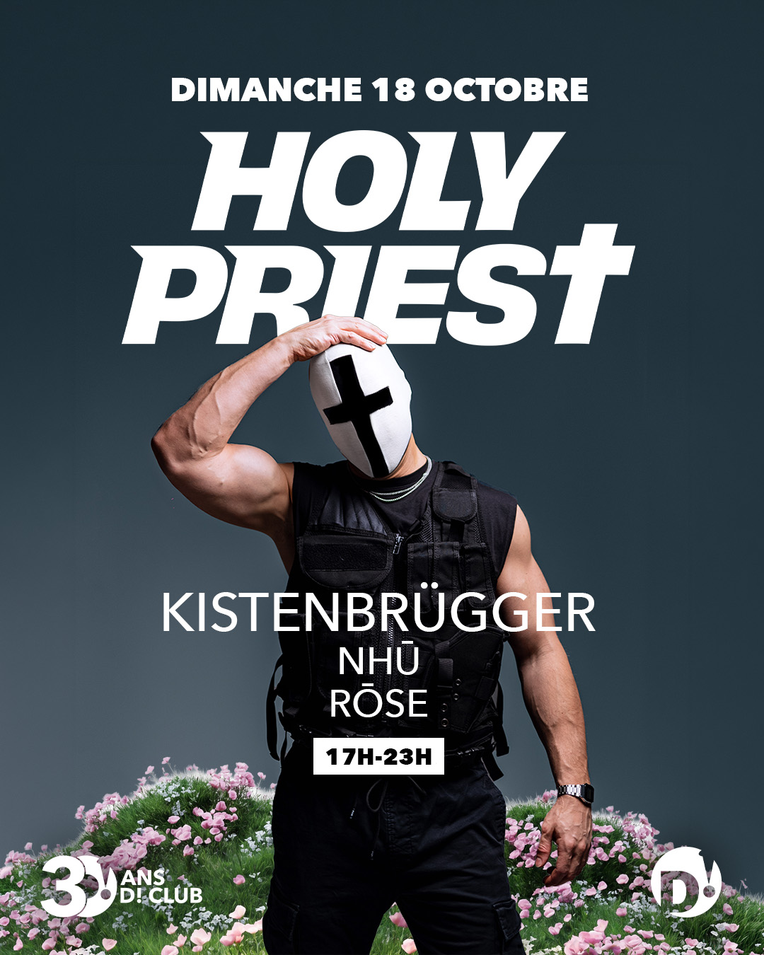 Holy Priest, KISTENBRÜGGER => The GarD!en poster, D! Club, Lausanne
