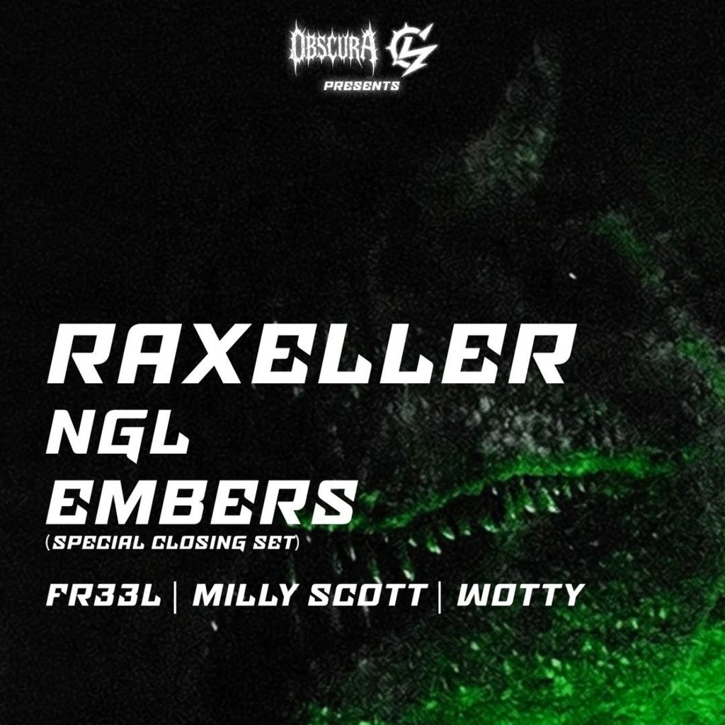 Obscura x Luminex presents: Raxeller, Ngl & Embers poster, The Classic Grand, Glasgow