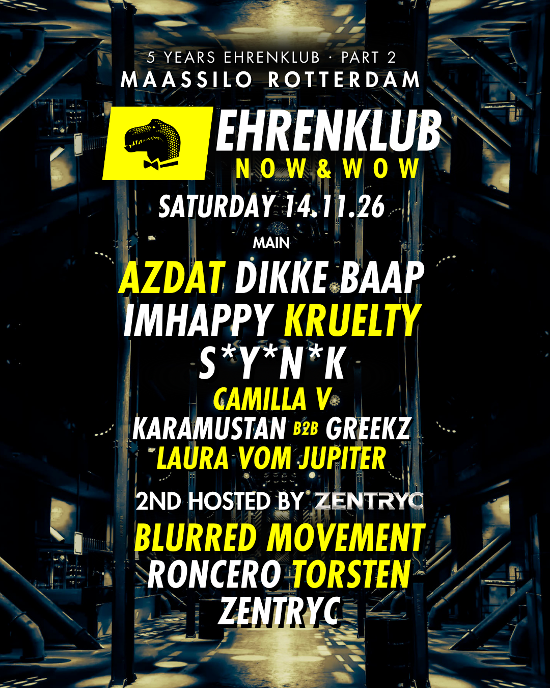 EhrenKlub x Now&Wow with KRUELTY, AZDAT, DIKKE BAAP, IMHAPPY, ZENTRYC poster, Rotterdam