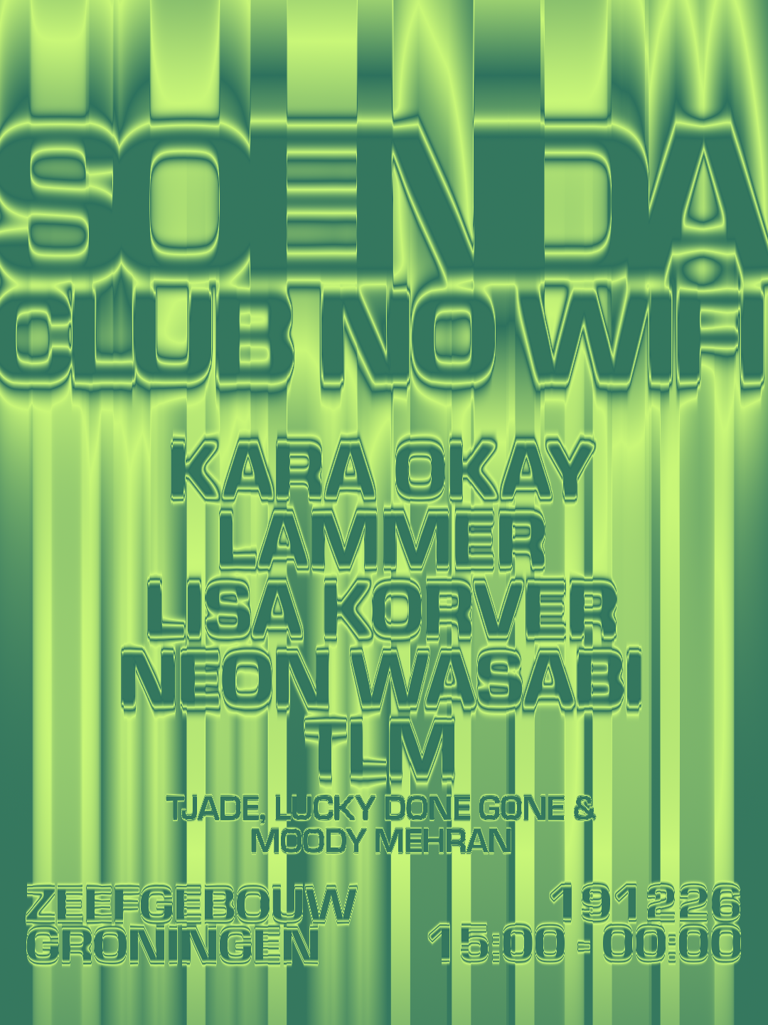 Soenda presents x Club No Wifi poster, Zeefgebouw