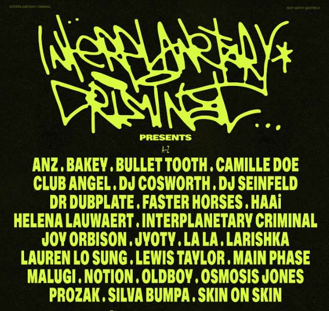 Interplanetary Criminal presents poster, Depot Mayfield, Manchester
