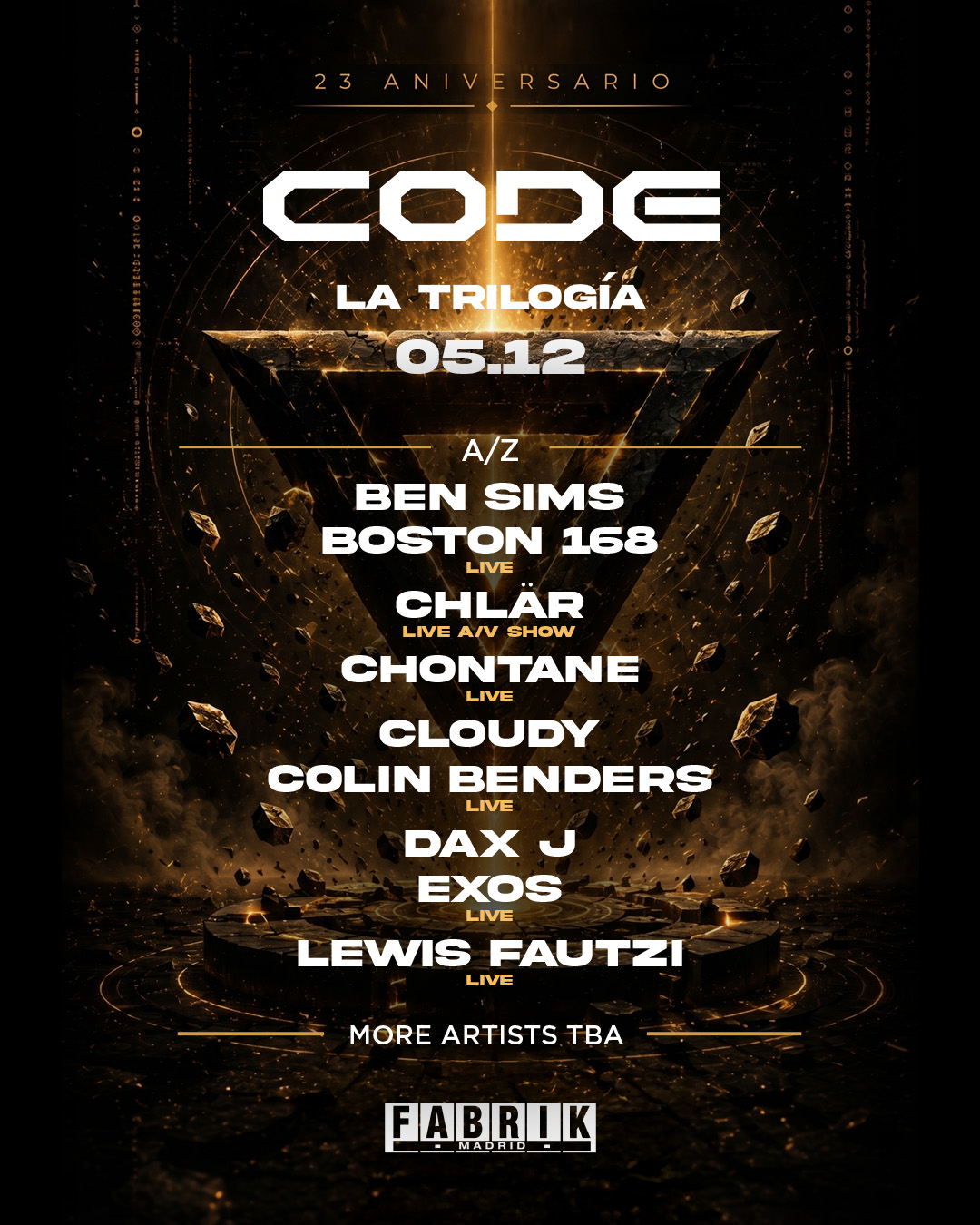 CODE 23 Anniversary: La Trilogía [Part III] poster, Fabrik, Madrid