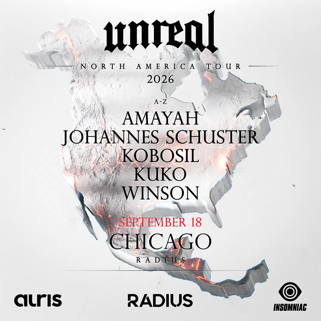 UNREAL NA TOUR: CHICAGO