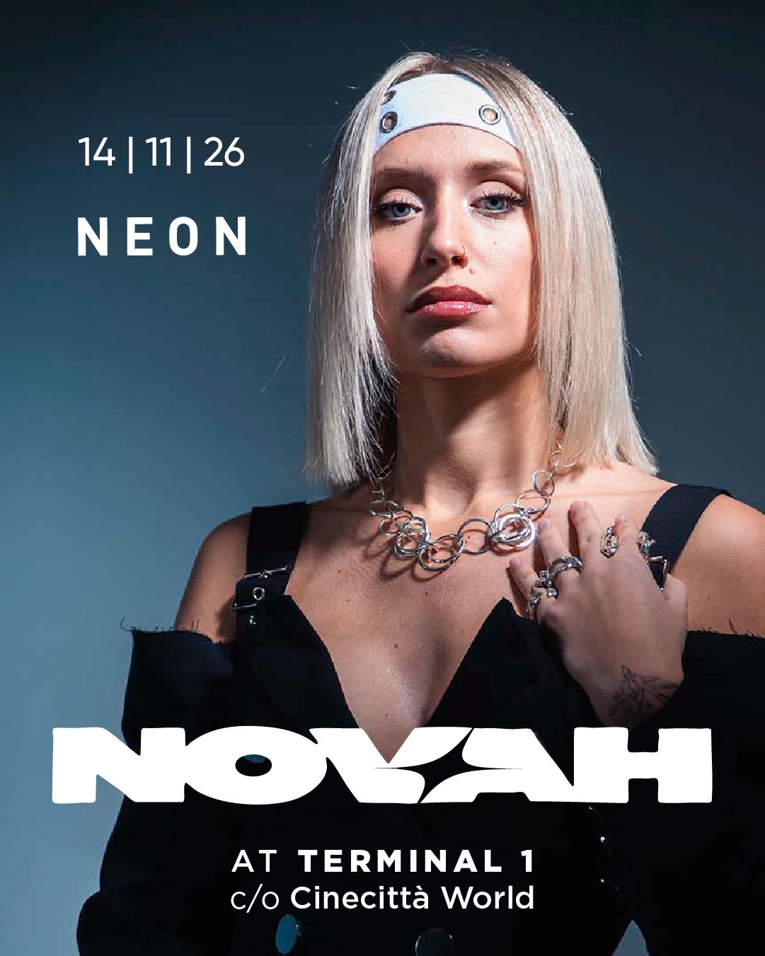 NEON pres NOVAH at TERMINAL 1 poster, Cinecittà World, Rome