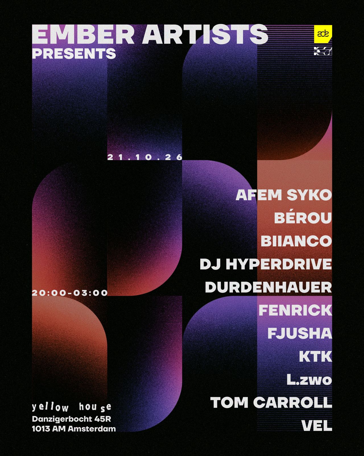 EMBER ARTISTS x ADE poster, Yellow House, Amsterdam