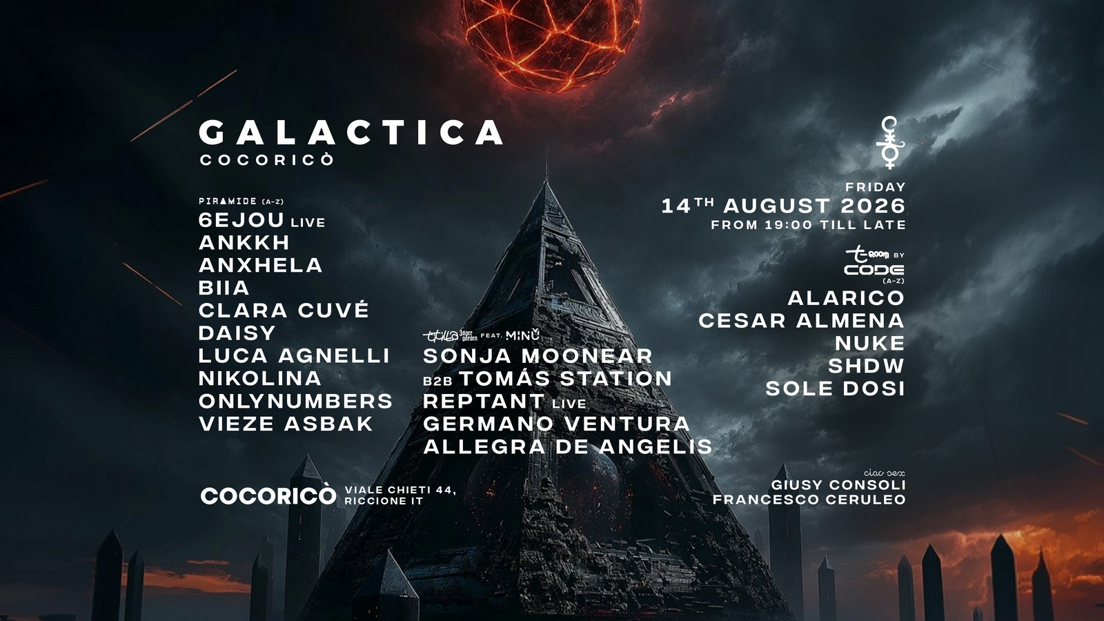 Galactica Cocoricò with 6EJOU, Clara Cuvé, Luca Agnelli, Onlynumbers, Vieze Asbak, Alarico