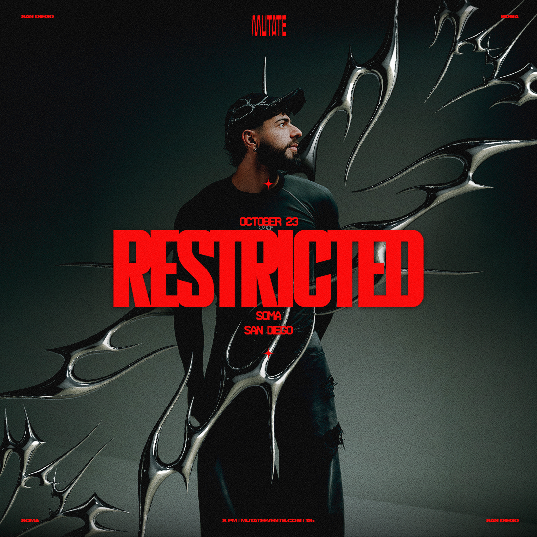 Mutate PRESENTS: Restricted poster, SOMA, San Diego
